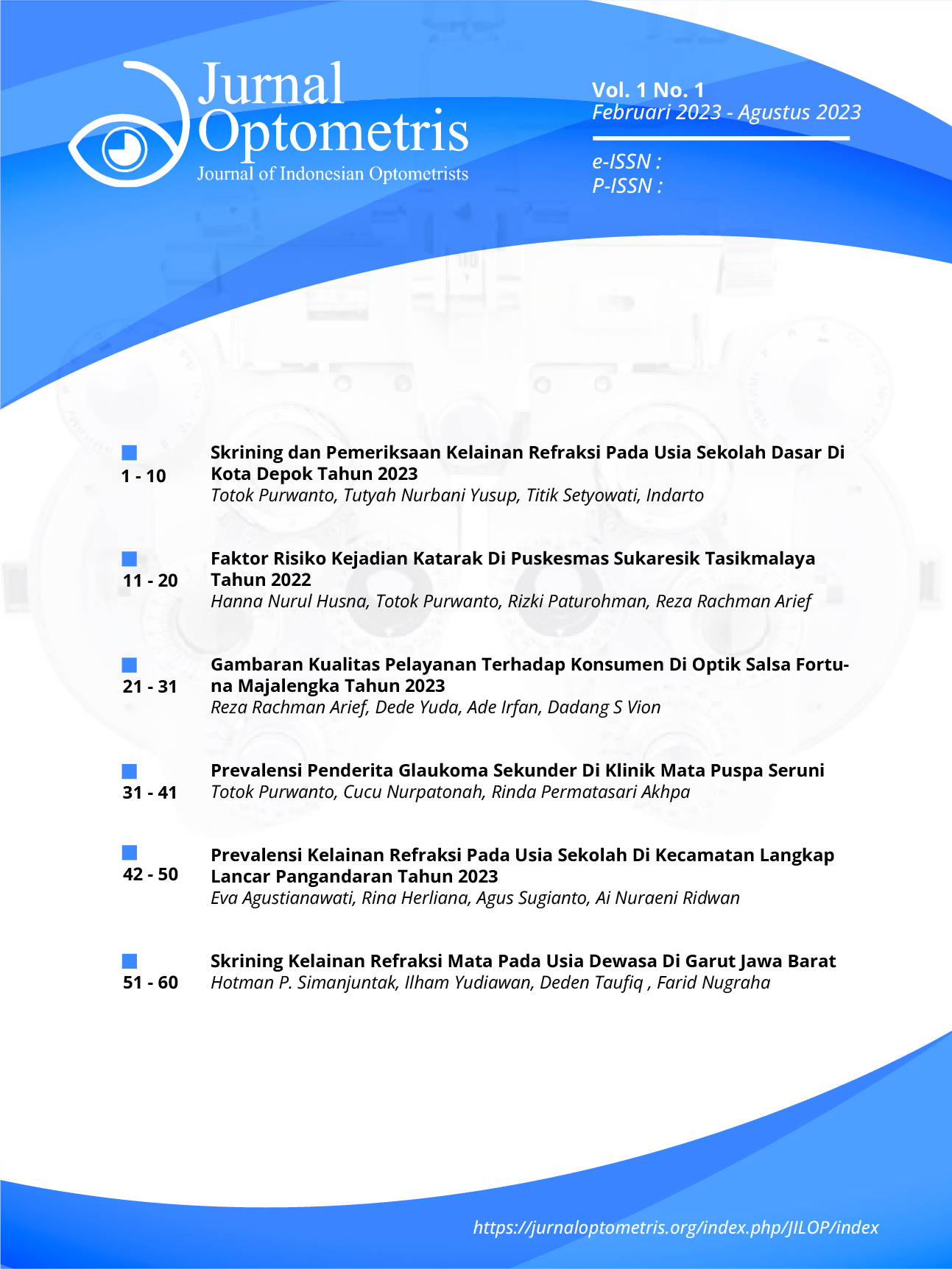 					View Vol. 1 No. 2 (2023): Jilop : Journal of Indonesian Optometrists
				